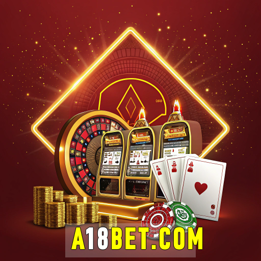 a18bet: Plataforma Confiável e Cassino Premiado